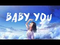 Download Lagu Baby You - Yuka 1 Hour