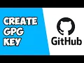 How To Create New GPG Key on Github