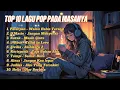 Download Lagu LAGU POP FULL ALBUM ERA 2000AN