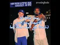 Tion Wayne ft Aitch - Let's go , lyrics