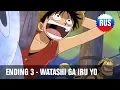 Lagu One Piece: Ending 3 - Watashi ga Iru Yo (Russian version)