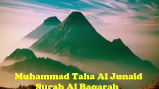 Download Muhammad Taha Al Junaid : Surah Al-Baqarah MP3