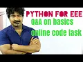 Python for EEE Q A on python basics online task python by seenusir