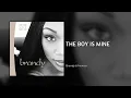 Brandy \u0026 Monica - The Boy Is Mine (Lyrics)