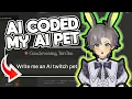 Software Engineer VTuber build ENTIRE AI pet System using AI in AN HOUR