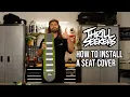 How To Install A Thrill Seekers Seat Cover