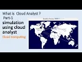 What is Cloud Analyst Part-1 simulation using cloud analyst
