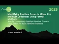 How to Pinpoint Runtime Errors in Mixed C Rust Code For Busy Engineers - Steve Barriault C Now