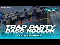 Download Lagu DJ TRAP PARTY ‼️ BASS KOCLOK || NGRAWAN MUSIC Official