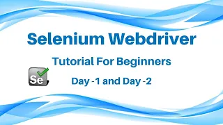 Selenium Tutorial Day 1 Selenium Webdriver tutorial Part 2