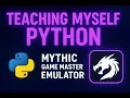 Teaching Myself Python Coding a Mythic Game Master Emulator Step by Step Part One