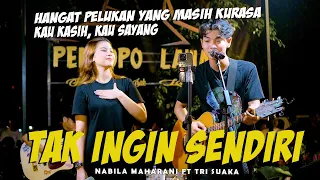 tak ingin sendiri dian piesesha nabila maharani ft tri suaka