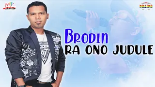 Download Brodin - Ra Ono Judule (Official Music Video) MP3