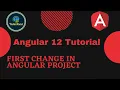 5 - Your First Change in Angular 12 Project Angular 12 Tutorial
