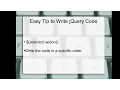 jQuery Tip Simple and Effective Tip Technique to Write jQuery Code Easily