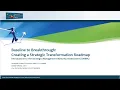 Baseline to Breakthrough Creating a Strategic Transformation Roadmap