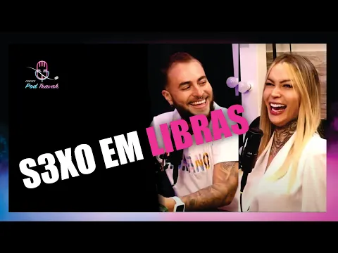 Download MP3 PRIMEIRO S3X0 EM LIBRAS JÁ RENDEU - ROBERTO E ERIKA CASSAL TRANSCENTRADO - CORTES PODTRAVAH(OFICIAL)