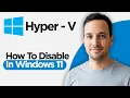 How to Disable Hyper V In Windows 11 2026 Step by Step Guide