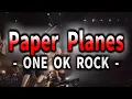 Download Lagu 【Lyrics】 ONE OK ROCK - Paper Planes 和訳、カタカナ付き