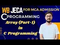 Array in C Programming Part - 1 JECA Preparation Bangla