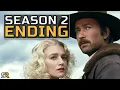 1923 Season 2 Ending Explained