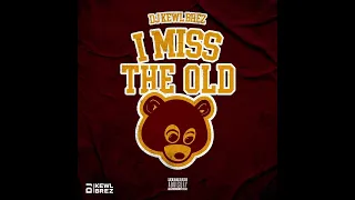 I MISS THE OLD KANYE MIX - DJ KEWL BREZ 2023