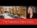 The Fantastic Sams story