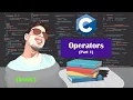 Lecture 2 Operators in Bangla part 1 Absolute Beginner to Advanced C programming