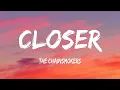 Download Lagu The Chainsmokers - Closer (Lyrics) ft. Halsey