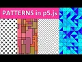 Making Simple Patterns in p5 js