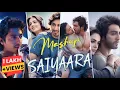Download Lagu Saiyaara - All Songs Mashup Remix | Yeah Oxinn