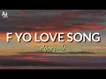 Download Lagu Lirik Lagu F Yo Love Song - Agnez Mo (Fuck Your Love Song Lyrics Music)