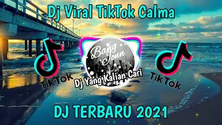 Download Dj TIKTOK Terbaru 2021 🎶Dj Calma🔊🎶 MP3