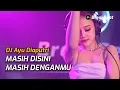 Lagu DJ FULL BASS DJ AYUDIA PUTRI Breakbeat Remix TERBARU