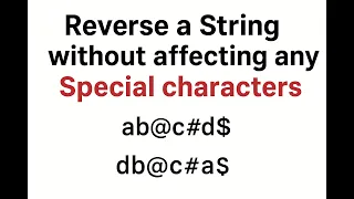 Reverse String Without Affecting Special Characters Java Coding Interview Question