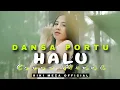 Download Lagu Dansa Portu Terbaru 🔥|| HALU Cover Minah || Riki Meza remix💃