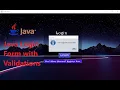 Java Tutorial Part 4 How to validate Login Form and verify user