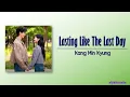 Download Lagu Kang Min Kyung – Lasting Like The Last Day (오늘이 마지막인 것처럼) [My Demon OST] [Rom|Eng Lyric]