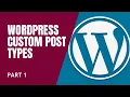 How to Create Custom Post Types in WordPress Step by Step PART 1