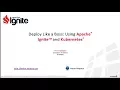 Deploy Like A Boss Using Kubernetes and Apache Ignite