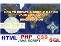 How to Create a Marker Info Window on Google MAP with Help of HTML Java Script and Google API