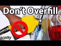 Why Not to Overfill Top Up Your Car s Gas Tank
