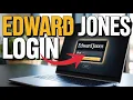 How to login to Edward Jones account - Fast Access