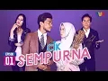 Cik Sempurna | Episod 1
