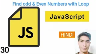 Javascript - Find Even odd Numbers with loops in Hindi