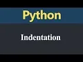 Indentation in Python Hindi