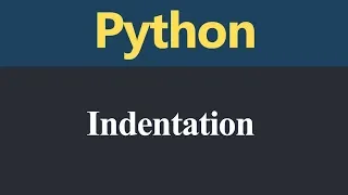 Indentation in Python Hindi