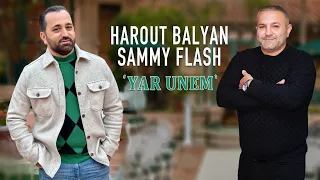 Harout Balyan Sammy Flash - Yar Unem