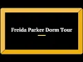 Freida Dorm Tour