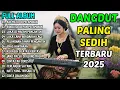 Lagu AIR MATA DI PELAMINAN - ALBUM DANGDUT PILIHAN TERBARU 2026 - DANGDUT SEDIH MENYENTUH HATI